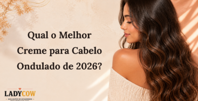 Qual o Melhor Creme para Cabelo Ondulado de 2026?