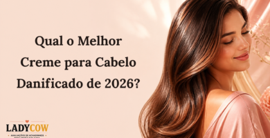 Qual o Melhor Creme para Cabelo Danificado de 2026