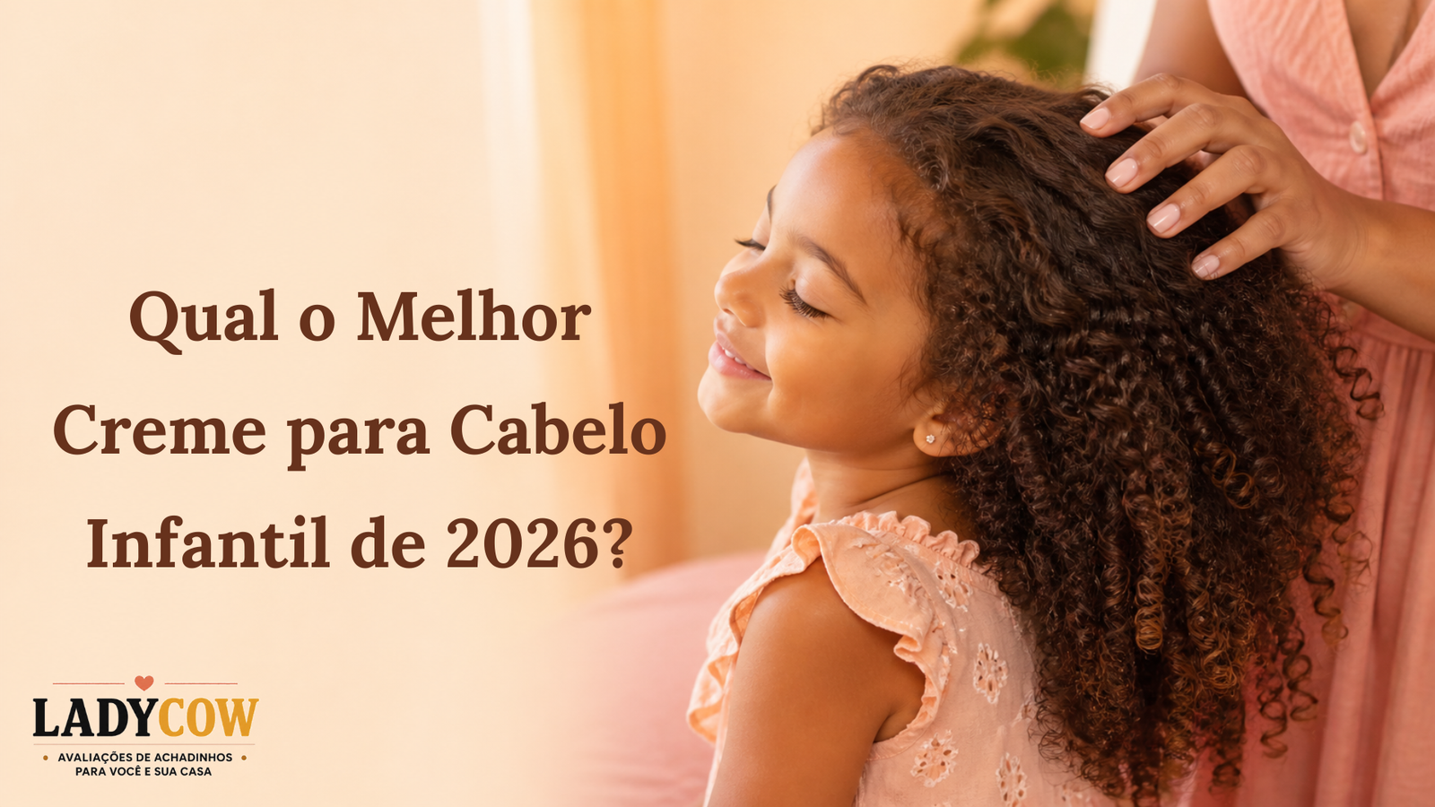 Melhor creme para cabelo infantil